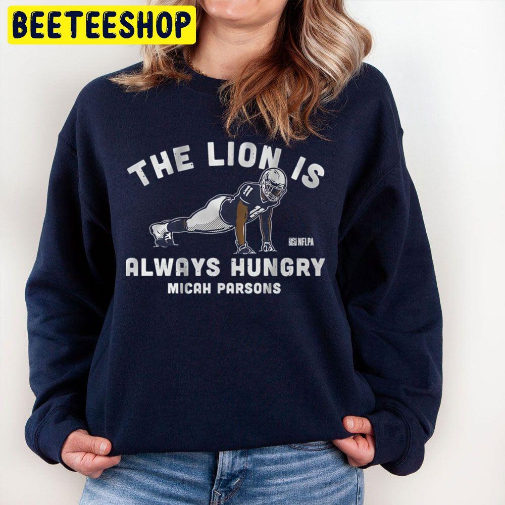 Micah Parsons Push Upsthe Lion Is Always Hungre Micah Parsons Football Trending Unisex Sweatshirt Micah Parsons Push Upsthe Lion Is Always Hungre Micah Parsons Football Trending Unisex Sweatshirt