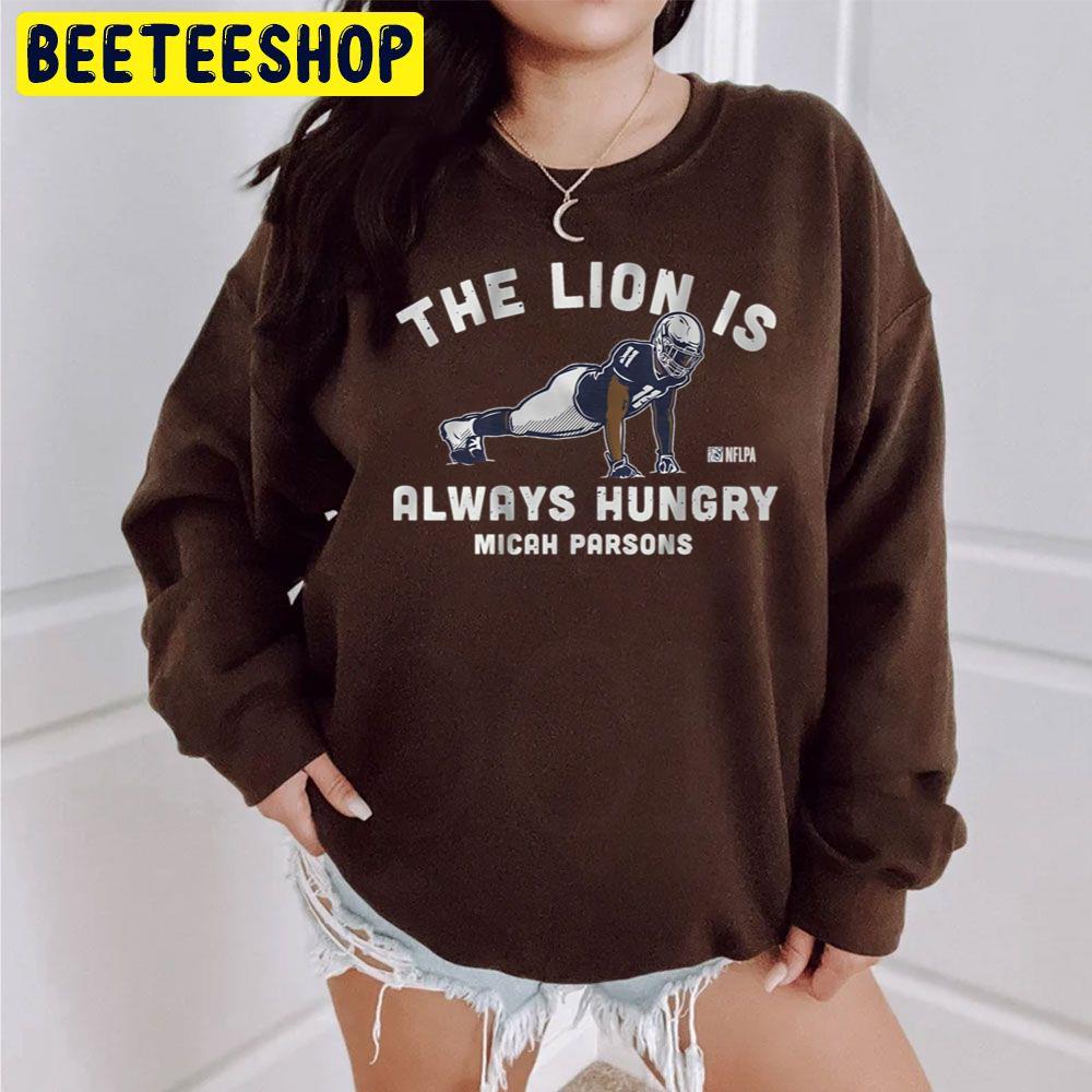 Micah Parsons Push Upsthe Lion Is Always Hungre Micah Parsons Football Trending Unisex Sweatshirt Micah Parsons Push Upsthe Lion Is Always Hungre Micah Parsons Football Trending Unisex Sweatshirt