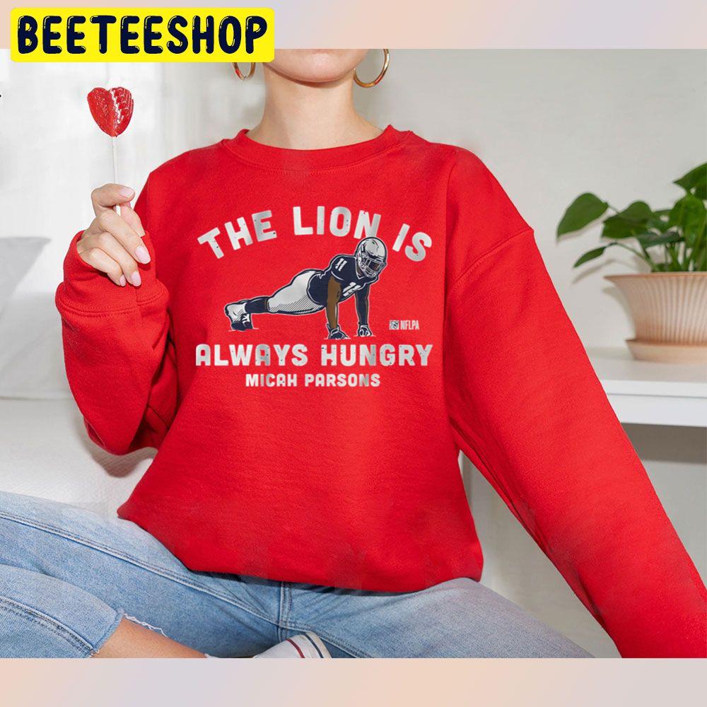 Micah Parsons Push Upsthe Lion Is Always Hungre Micah Parsons Football Trending Unisex Sweatshirt Micah Parsons Push Upsthe Lion Is Always Hungre Micah Parsons Football Trending Unisex Sweatshirt