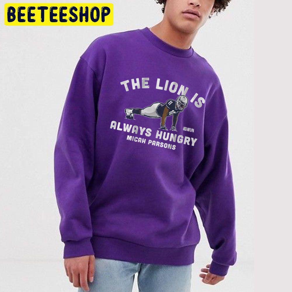 Micah Parsons Push Upsthe Lion Is Always Hungre Micah Parsons Football Trending Unisex Sweatshirt Micah Parsons Push Upsthe Lion Is Always Hungre Micah Parsons Football Trending Unisex Sweatshirt