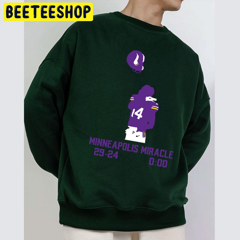 Minneapolis Miracle Minnesota Vikings Football Trending Unisex Sweatshirt Minneapolis Miracle Minnesota Vikings Football Trending Unisex Sweatshirt