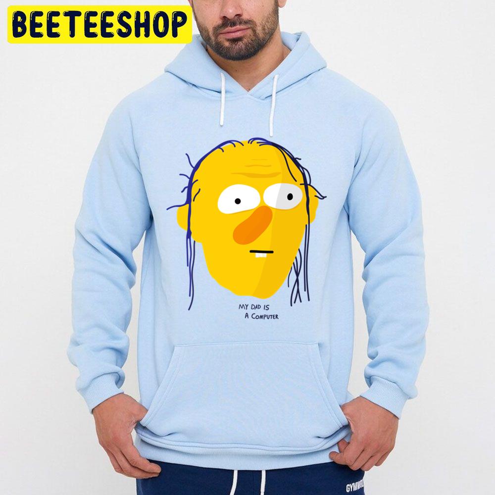 My Dad Is A Computer Roy Dont Hug Me Im Scared Halloween Trending Unisex Hoodie My Dad Is A Computer Roy Dont Hug Me Im Scared Halloween Trending Unisex Hoodie