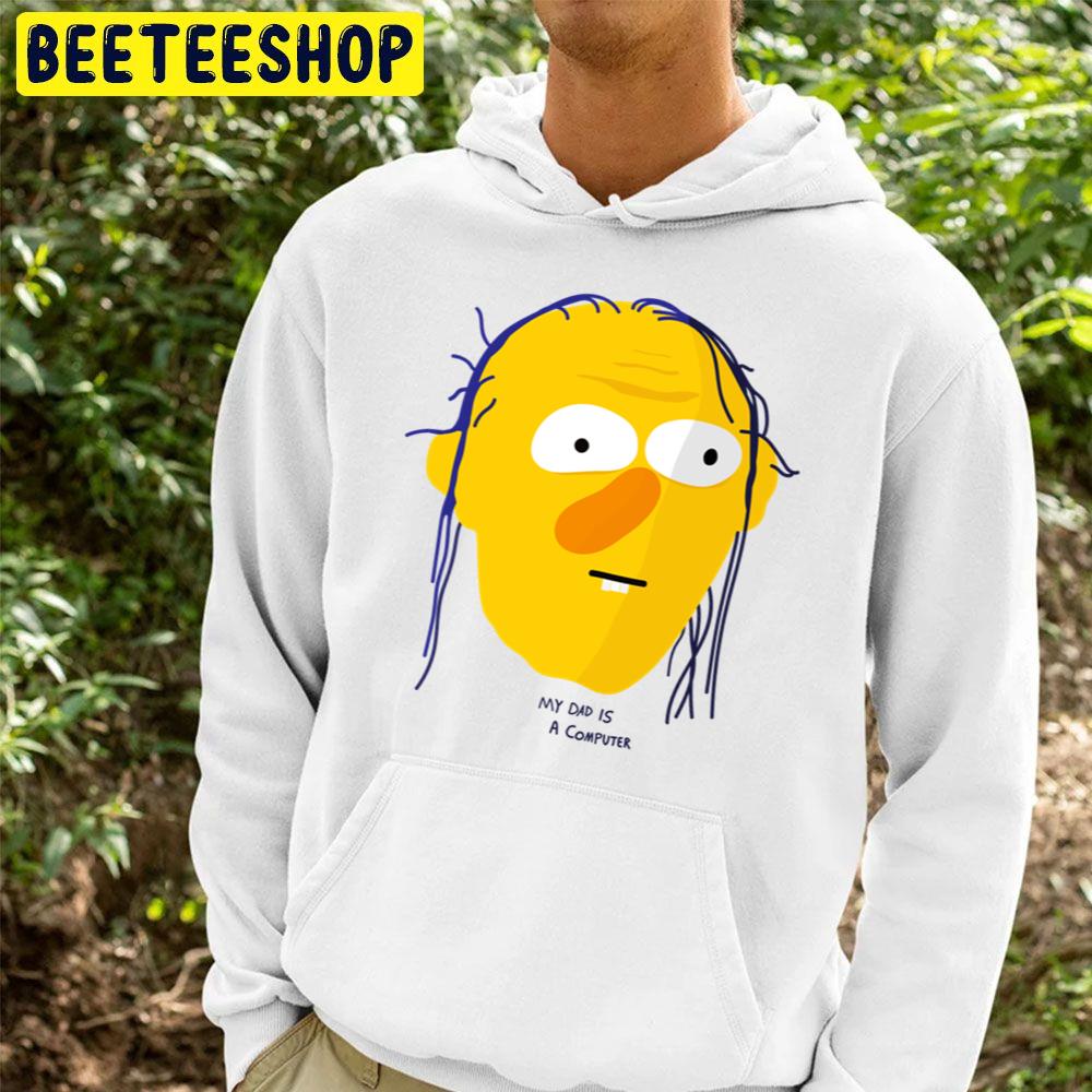 My Dad Is A Computer Roy Dont Hug Me Im Scared Halloween Trending Unisex Hoodie My Dad Is A Computer Roy Dont Hug Me Im Scared Halloween Trending Unisex Hoodie