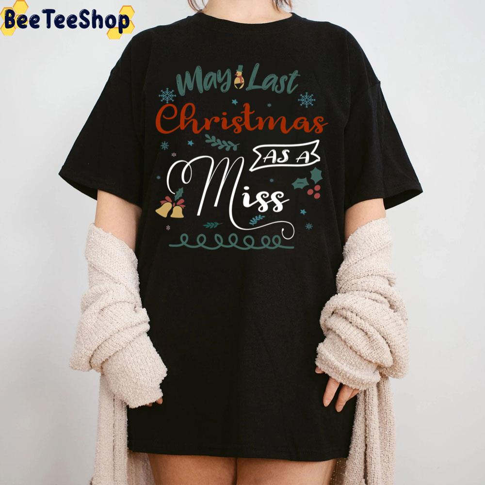 My Last Christmas Trending Unisex Sweatshirt My Last Christmas Trending Unisex Sweatshirt