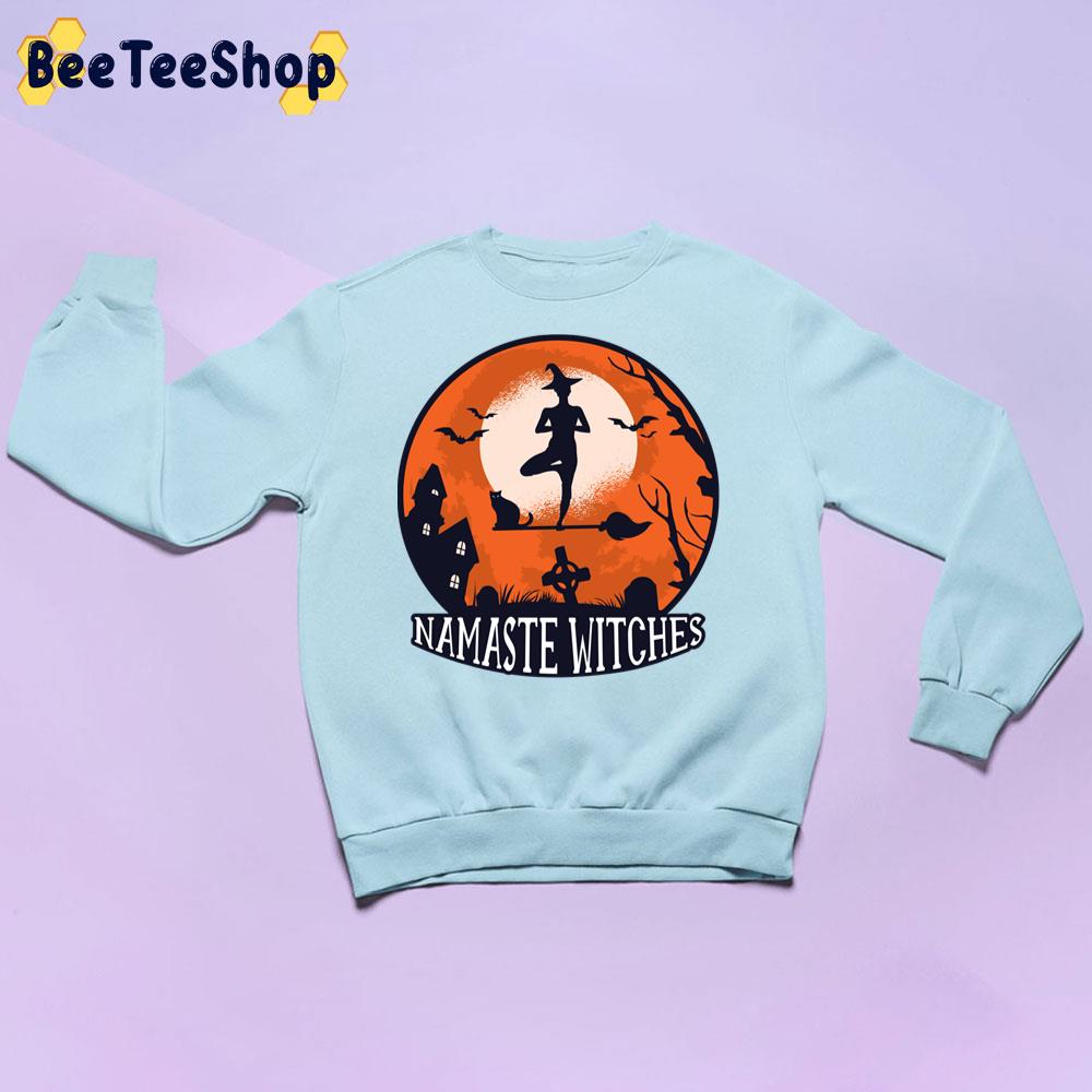 Namaste Witches Funny Halloween Trending Unisex Sweatshirt Namaste Witches Funny Halloween Trending Unisex Sweatshirt
