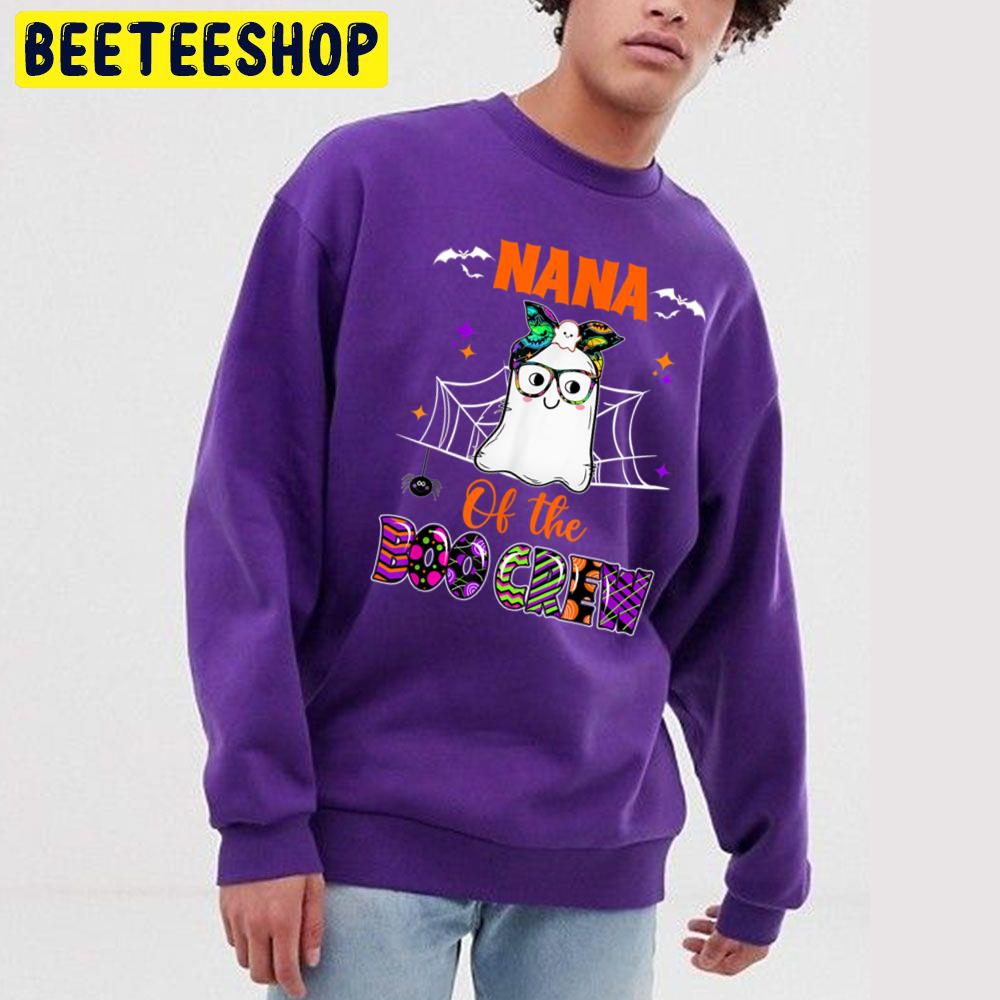 Nana Boo Crew Ghost Funny Grandma Halloween Trending Unisex Sweatshirt Nana Boo Crew Ghost Funny Grandma Halloween Trending Unisex Sweatshirt
