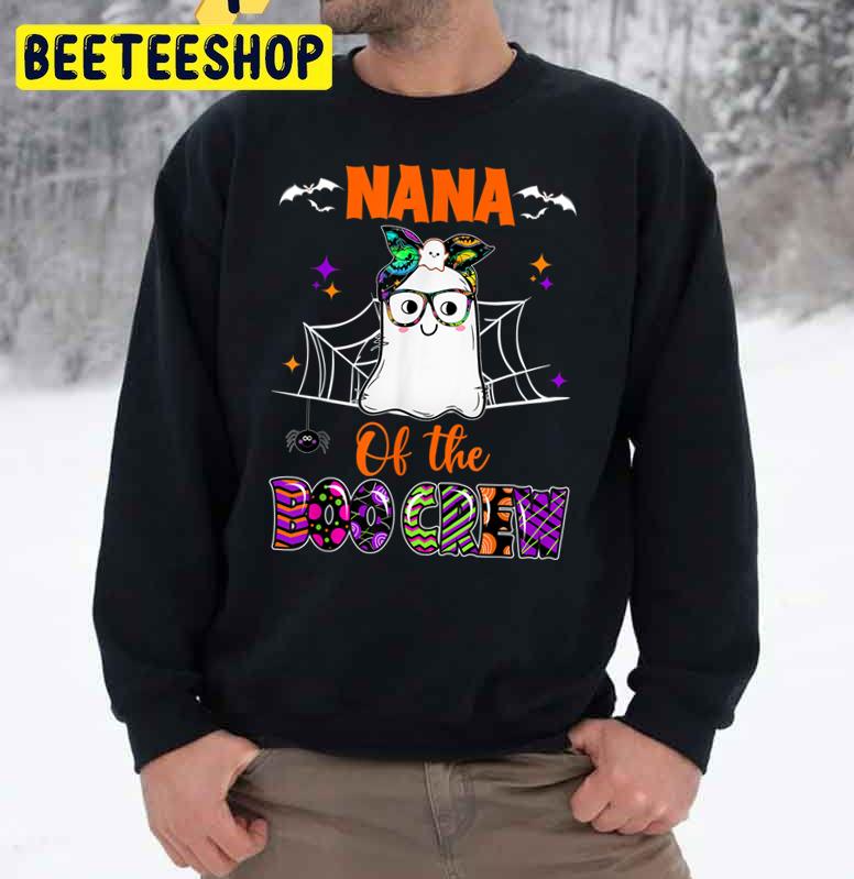 Nana Boo Crew Ghost Funny Grandma Halloween Trending Unisex Sweatshirt Nana Boo Crew Ghost Funny Grandma Halloween Trending Unisex Sweatshirt
