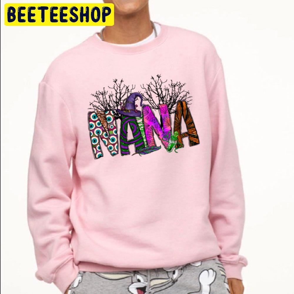 Nana Halloween Style Trending Unisex Sweatshirt Nana Halloween Style Trending Unisex Sweatshirt