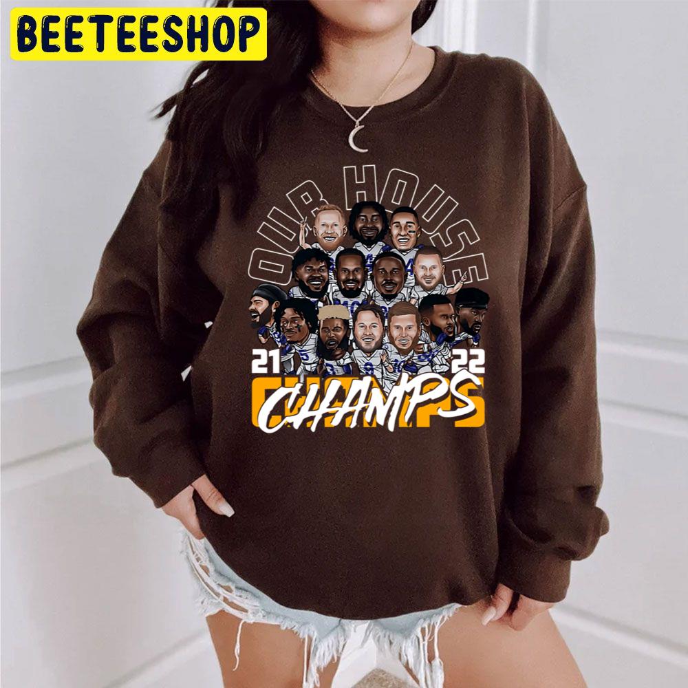Our House Champs Los Angeles Rams Football Trending Unisex Sweatshirt Our House Champs Los Angeles Rams Football Trending Unisex Sweatshirt