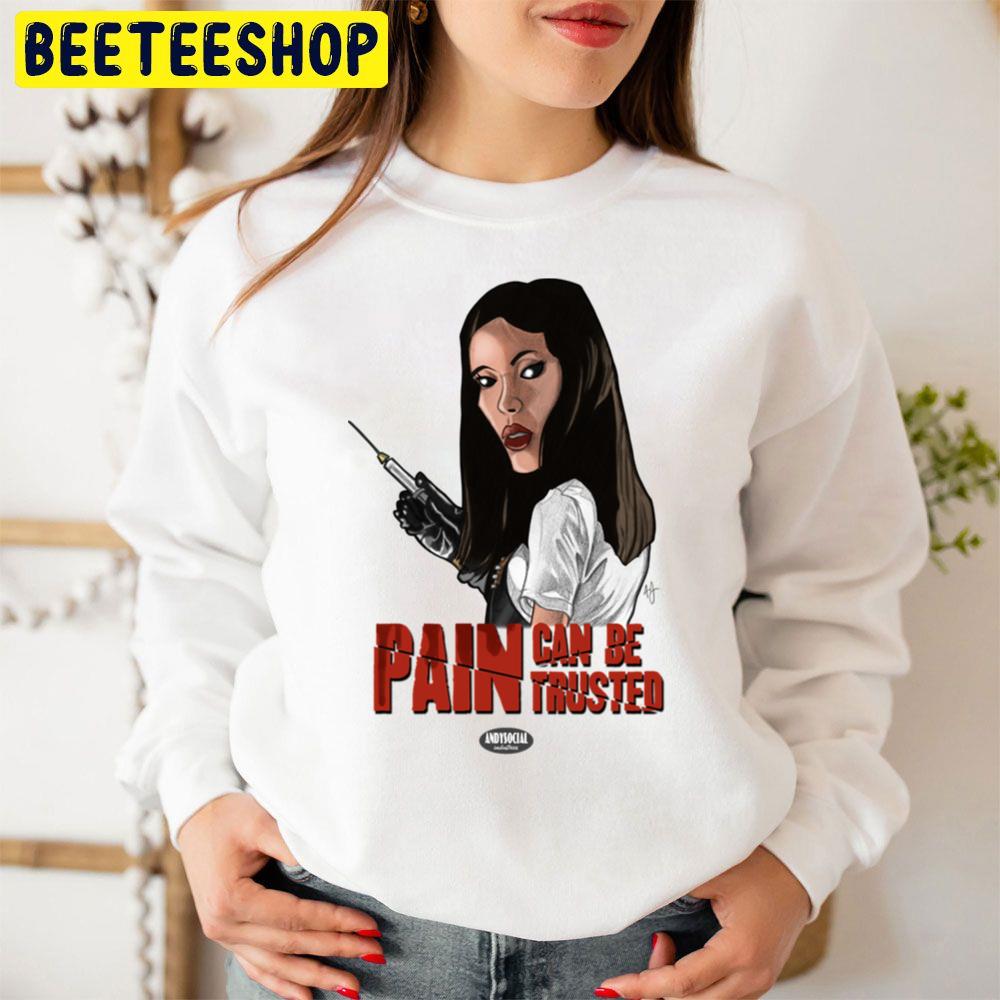 Pain Can Be Trusted Asami Yamazaki Halloween Trending Unisex Sweatshirt Pain Can Be Trusted Asami Yamazaki Halloween Trending Unisex Sweatshirt