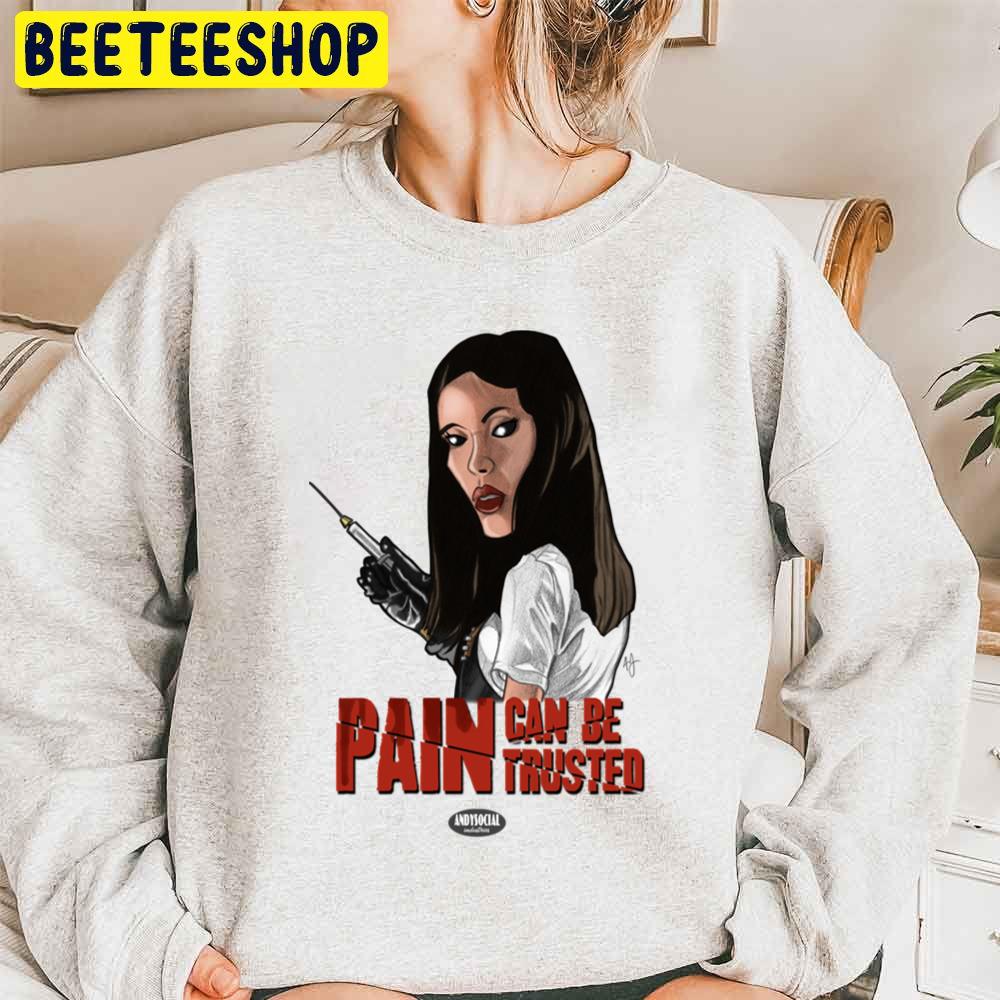 Pain Can Be Trusted Asami Yamazaki Halloween Trending Unisex Sweatshirt Pain Can Be Trusted Asami Yamazaki Halloween Trending Unisex Sweatshirt