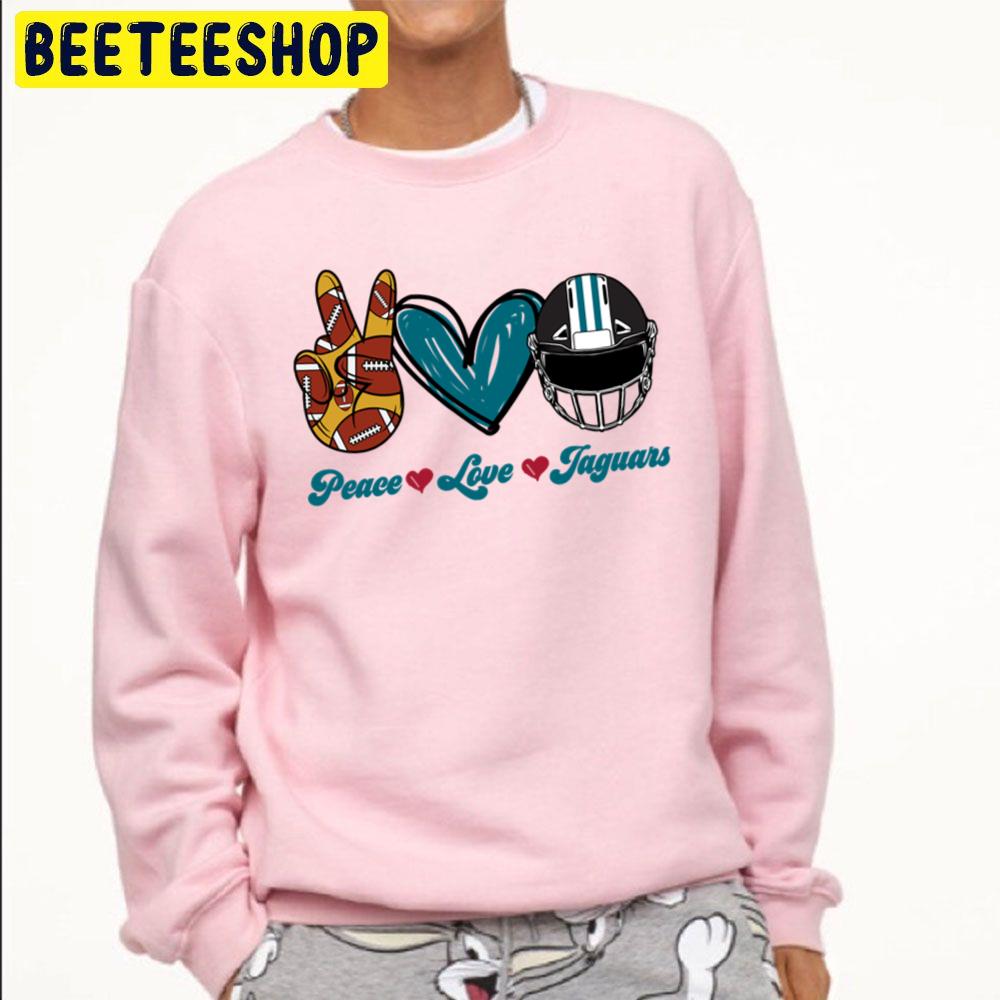 Peace Love Jaguars Jacksonville Jaguars Football Team Trending Unisex Sweatshirt Peace Love Jaguars Jacksonville Jaguars Football Team Trending Unisex Sweatshirt