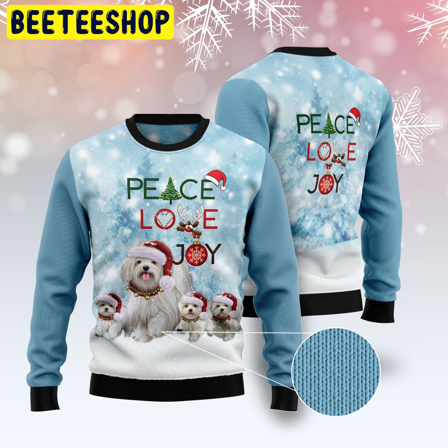 Peace Love Joy Maltese Trending Ugly Christmas Sweatshirt Peace Love Joy Maltese Trending Ugly Christmas Sweatshirt