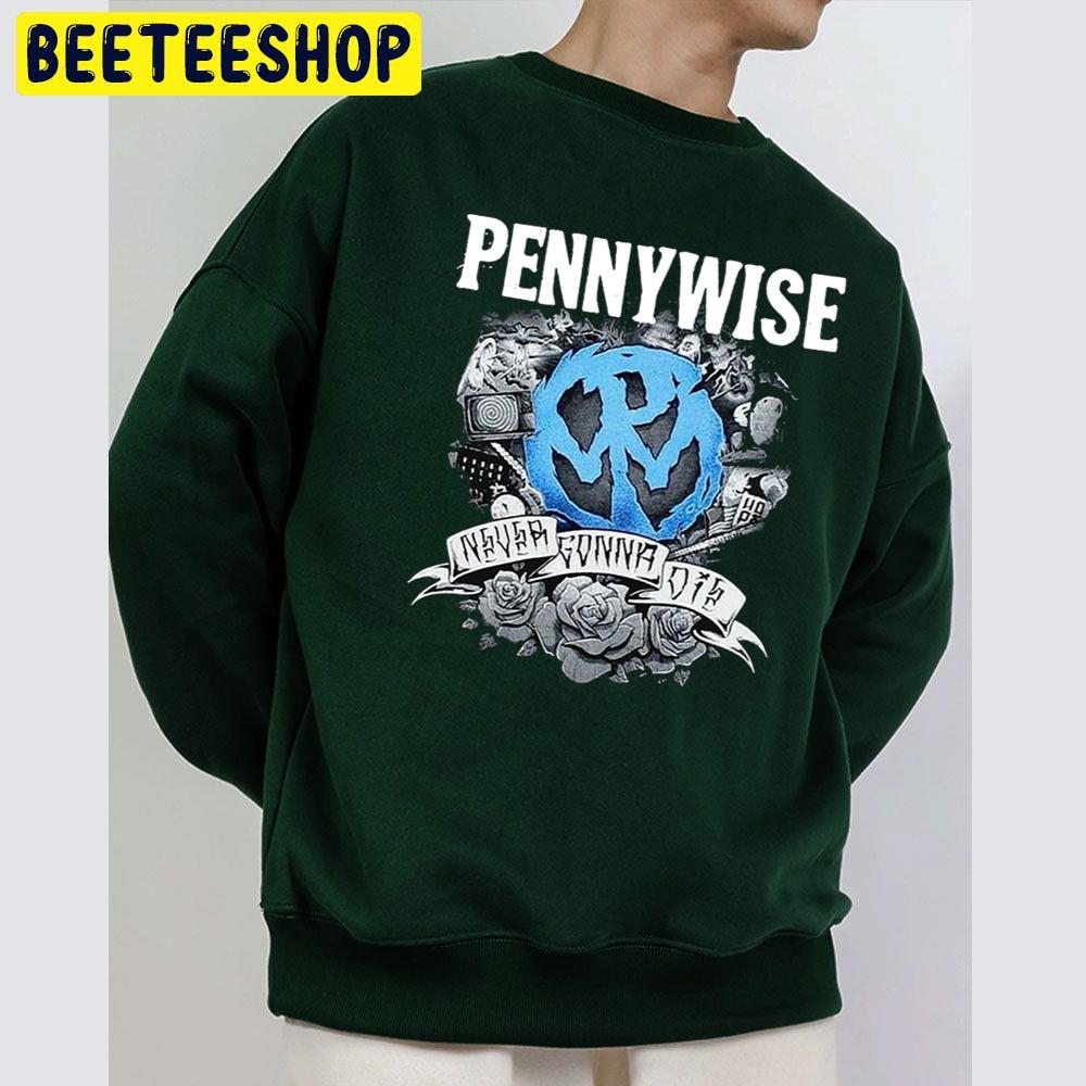 Pennywise Never Gonna Die Halloween Trending Unisex Sweatshirt Pennywise Never Gonna Die Halloween Trending Unisex Sweatshirt