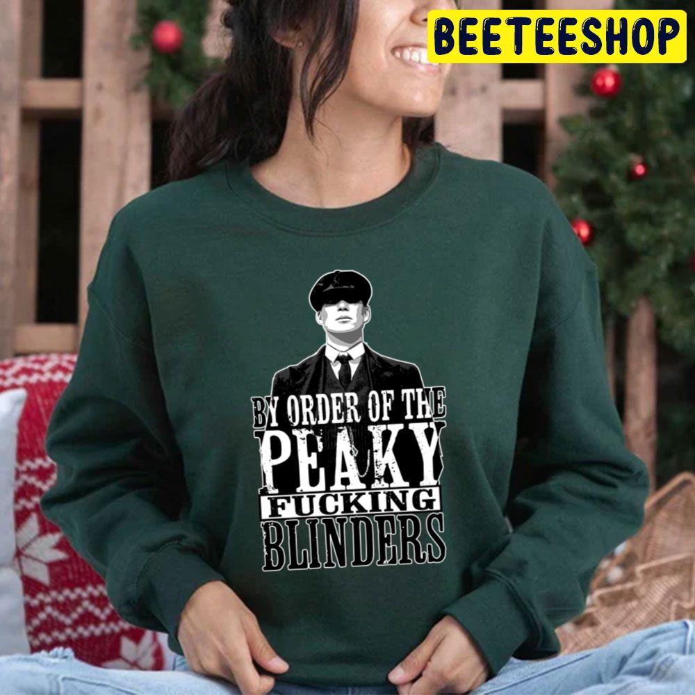 People Call Me By Order Of Peaky Fucking Blinders Trending Unisex Hoodie People Call Me By Order Of Peaky Fucking Blinders Trending Unisex Hoodie