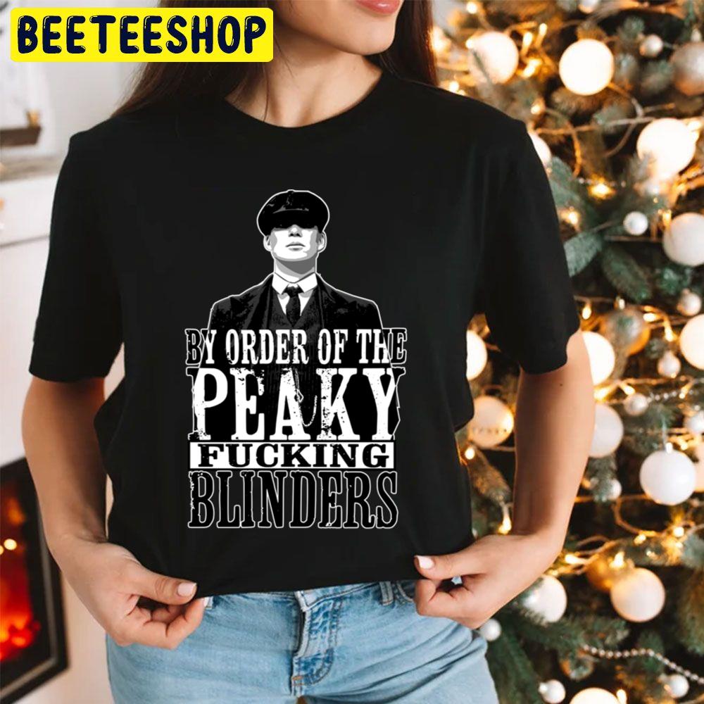 People Call Me By Order Of Peaky Fucking Blinders Trending Unisex Hoodie People Call Me By Order Of Peaky Fucking Blinders Trending Unisex Hoodie