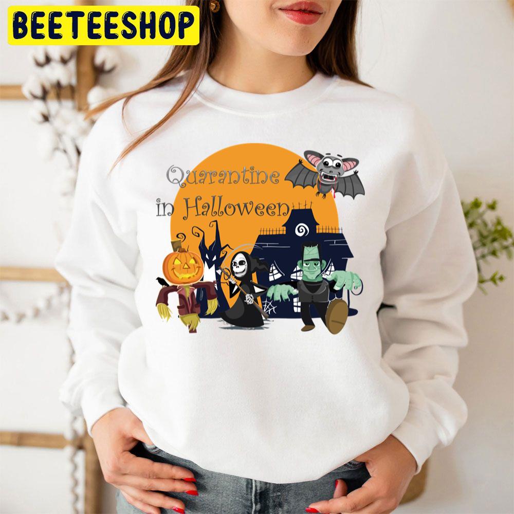 Quarantine In Halloween Unisex Sweatshirt Quarantine In Halloween Unisex Sweatshirt