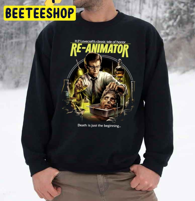 Re Animator 1985 Unisex Sweatshirt Re Animator 1985 Unisex Sweatshirt