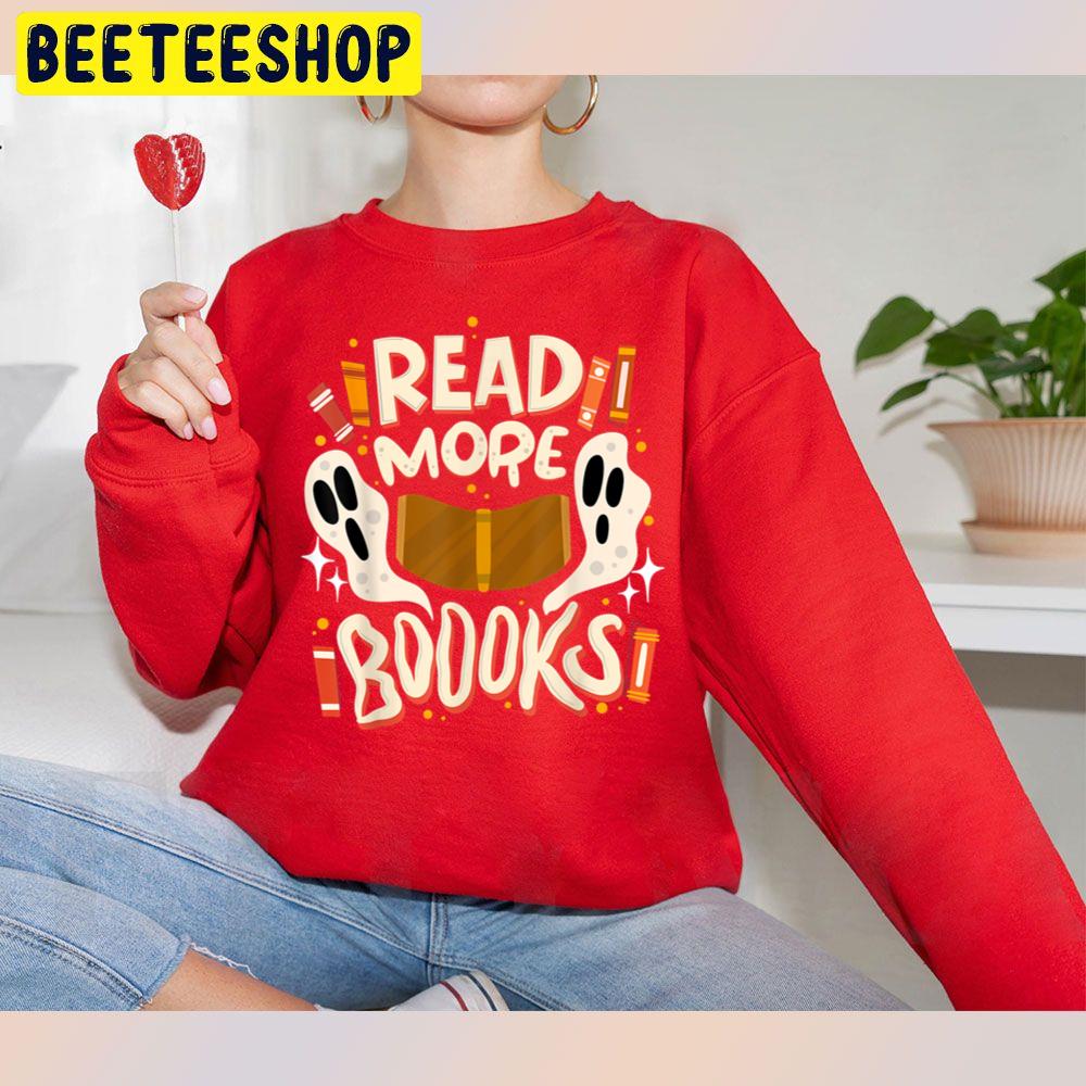 Read More Boooooks Halloween Parrty Unisex Sweatshirt Read More Boooooks Halloween Parrty Unisex Sweatshirt