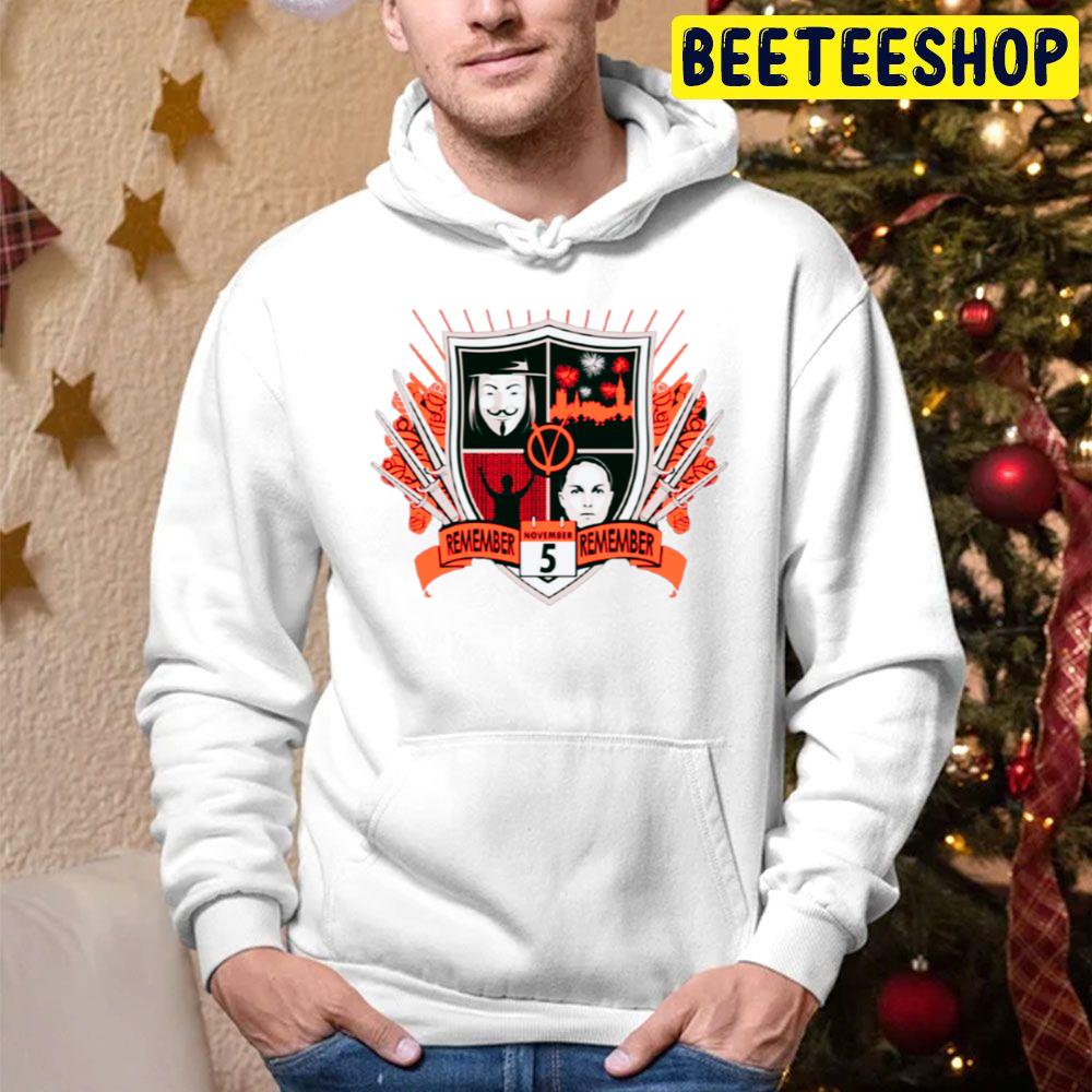 Remember The Fifth Of November Funny Trending Unisex Hoodie Remember The Fifth Of November Funny Trending Unisex Hoodie