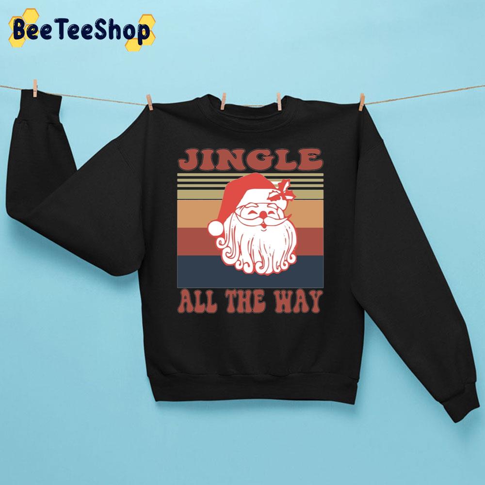 Retro Jingle All The Way Christmas Trending Unisex Sweatshirt Retro Jingle All The Way Christmas Trending Unisex Sweatshirt