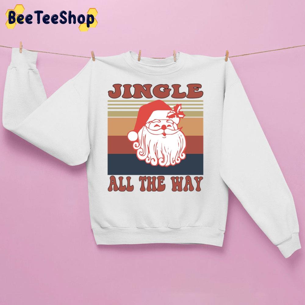 Retro Jingle All The Way Christmas Trending Unisex Sweatshirt Retro Jingle All The Way Christmas Trending Unisex Sweatshirt