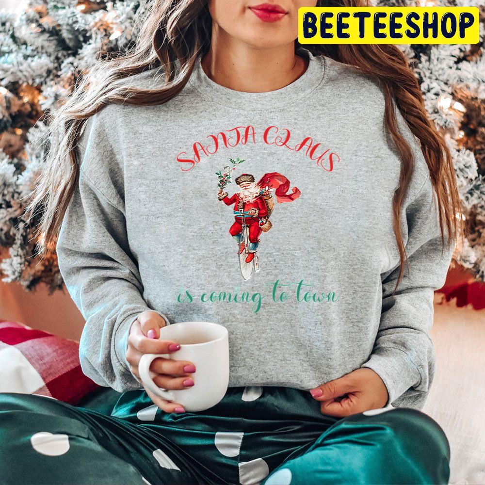 Santa Claus Is Coming To Town Merry Christmas And Happy New Year Trending Unisex Hoodie Santa Claus Is Coming To Town Merry Christmas And Happy New Year Trending Unisex Hoodie