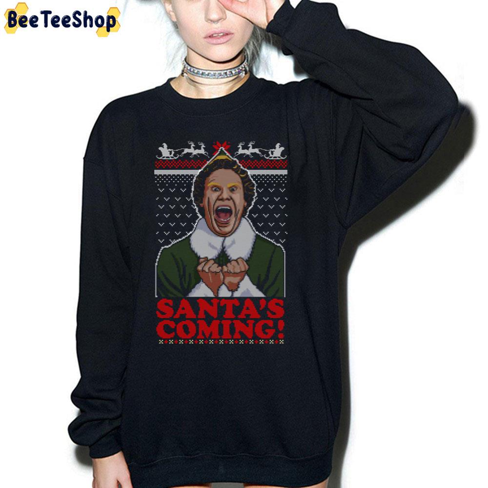 Santa's Coming Christmas Trending Unisex Sweatshirt Santa's Coming Christmas Trending Unisex Sweatshirt