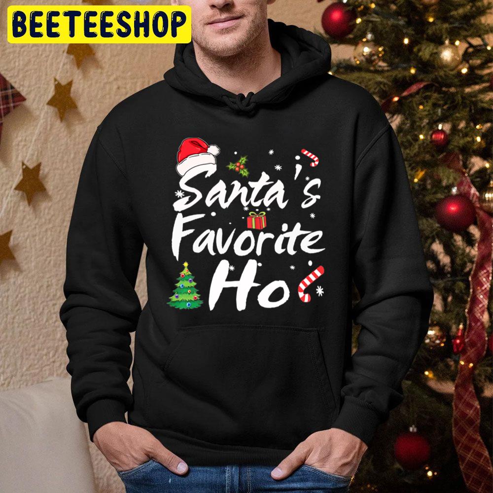 Santa's Favorite Ho Christmas Trending Unisex Hoodie Santa's Favorite Ho Christmas Trending Unisex Hoodie