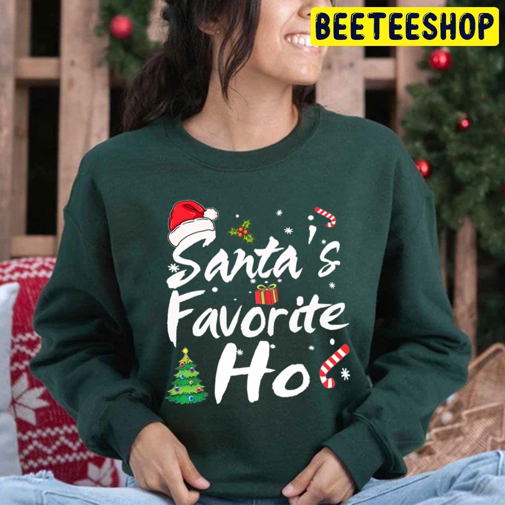 Santa's Favorite Ho Christmas Trending Unisex Hoodie Santa's Favorite Ho Christmas Trending Unisex Hoodie