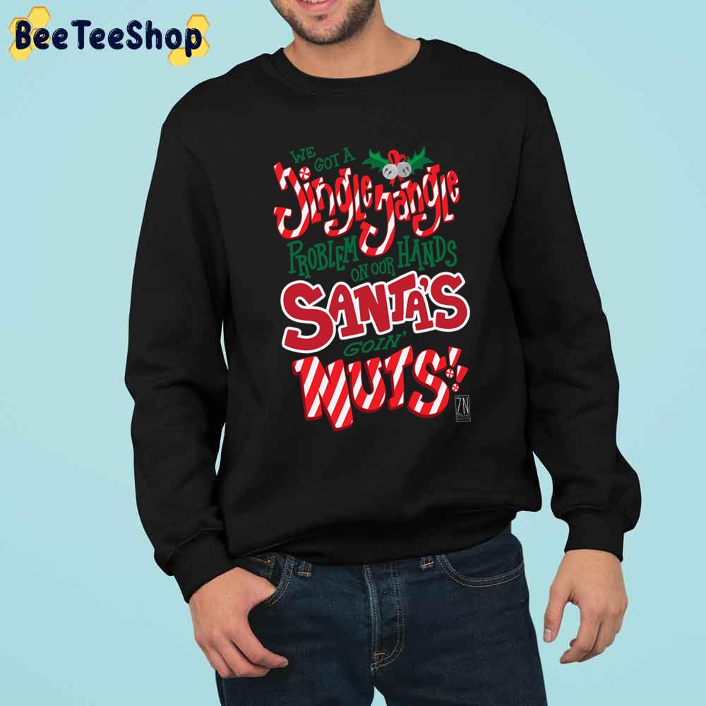 Santa's Goin Nuts Christmas Trending Unisex Sweatshirt Santa's Goin Nuts Christmas Trending Unisex Sweatshirt