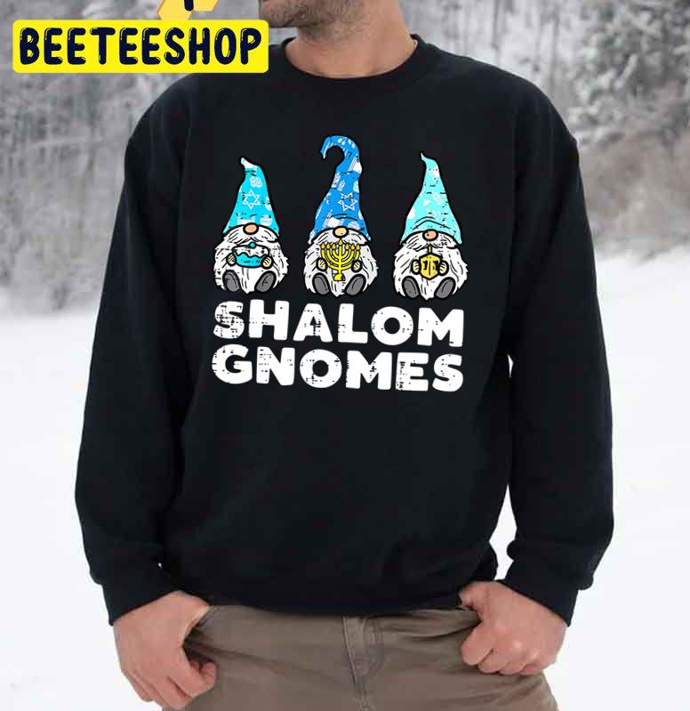 Shalom Christmas Funny Gnomes Hydro Trending Unisex Sweatshirt Shalom Christmas Funny Gnomes Hydro Trending Unisex Sweatshirt