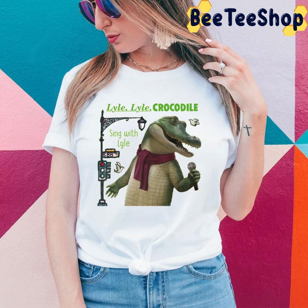 Sing With Lyle, Lyle, Crocodile Movie 2022 Trending Unisex Sweatshirt Sing With Lyle, Lyle, Crocodile Movie 2022 Trending Unisex Sweatshirt