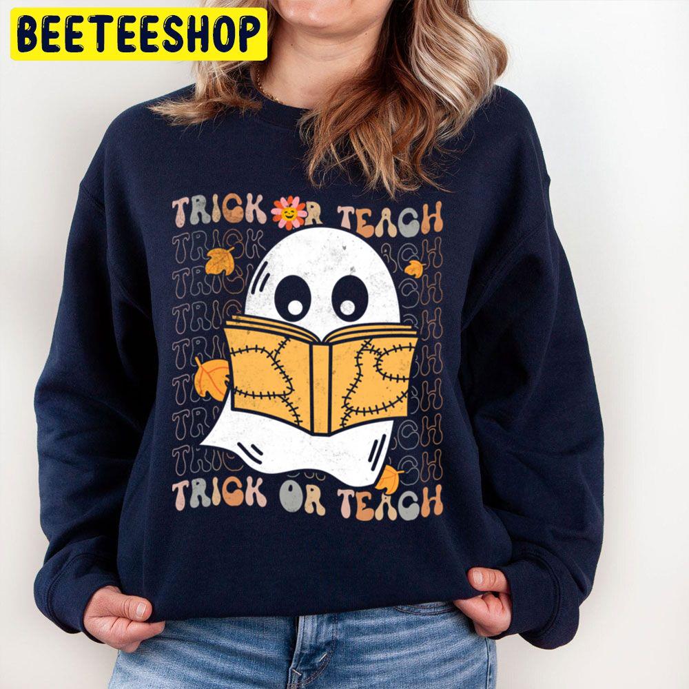 Spooky Teacher Halloween Trick Or Treat Unisex Sweatshirt Spooky Teacher Halloween Trick Or Treat Unisex Sweatshirt