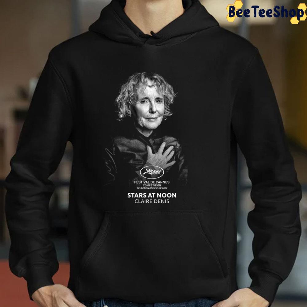 Stars At Noon Movie 2022 Trending Unisex Sweatshirt Stars At Noon Movie 2022 Trending Unisex Sweatshirt