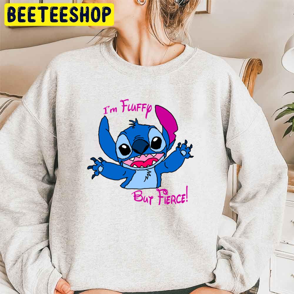 Stitch I'm Fluffy But Fierce Trending Unisex Sweatshirt Stitch I'm Fluffy But Fierce Trending Unisex Sweatshirt