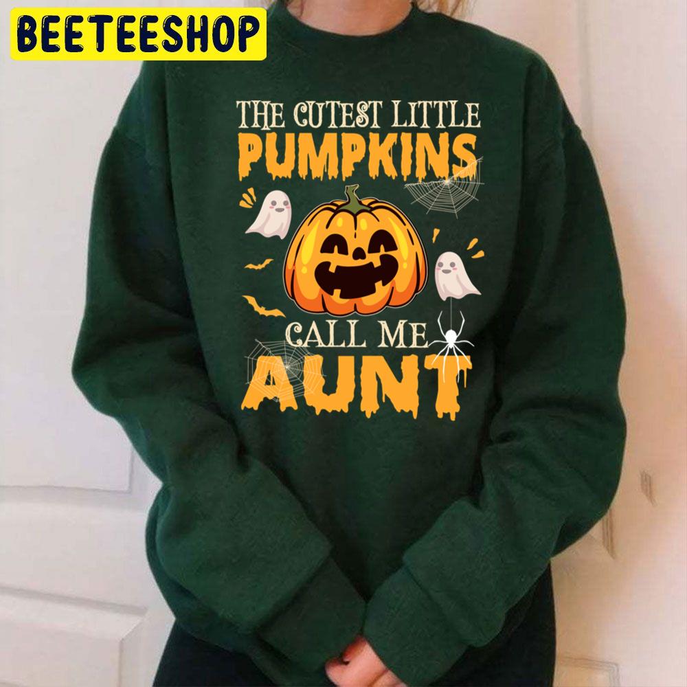 The Cutest Little Pumpkins Call Me Aunt Funny Halloween Trending Unisex Sweatshirt The Cutest Little Pumpkins Call Me Aunt Funny Halloween Trending Unisex Sweatshirt