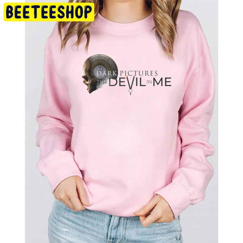 The Dark Pictures Anthology The Devil In Me Game Trending Unisex Sweatshirt The Dark Pictures Anthology The Devil In Me Game Trending Unisex Sweatshirt