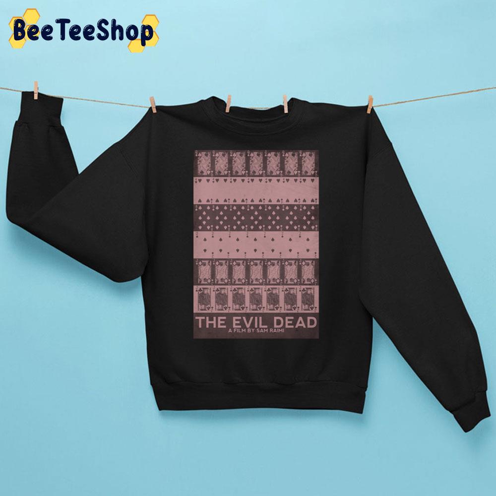 The Evil Dead 1981 Unisex Sweatshirt The Evil Dead 1981 Unisex Sweatshirt
