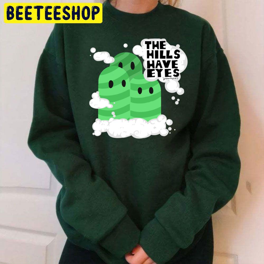 The Hills Have Eyes Trending Unisex Sweatshirt The Hills Have Eyes Trending Unisex Sweatshirt