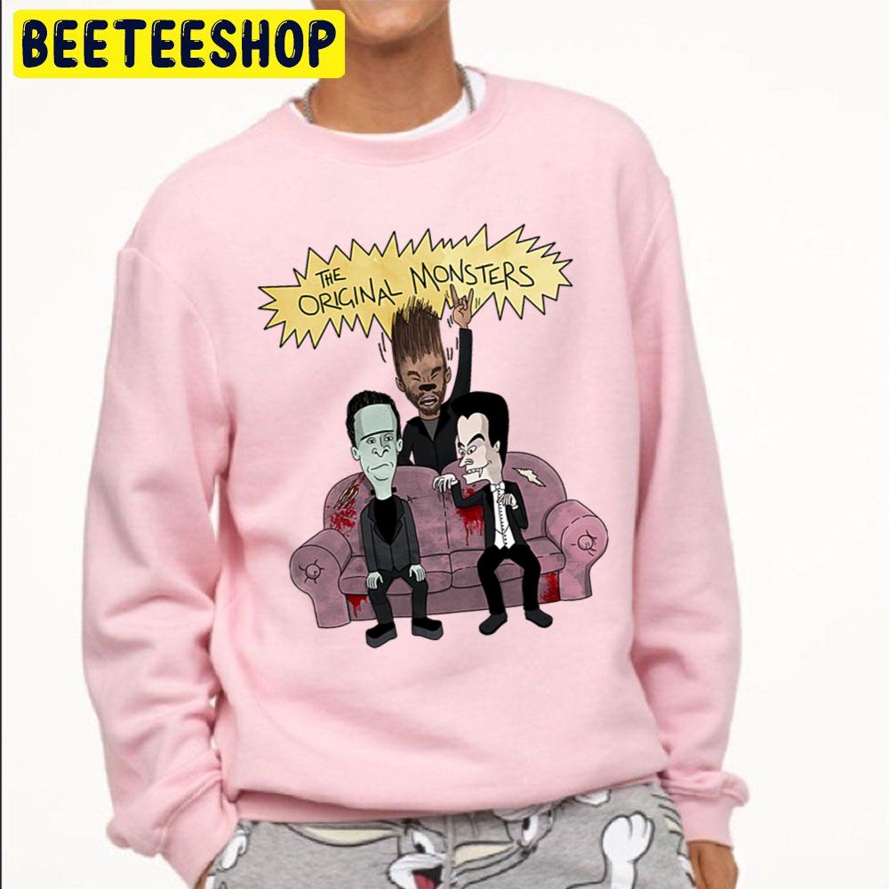 The Original Monsters Beavis And Butt-Head Trending Unisex Sweatshirt The Original Monsters Beavis And Butt-Head Trending Unisex Sweatshirt