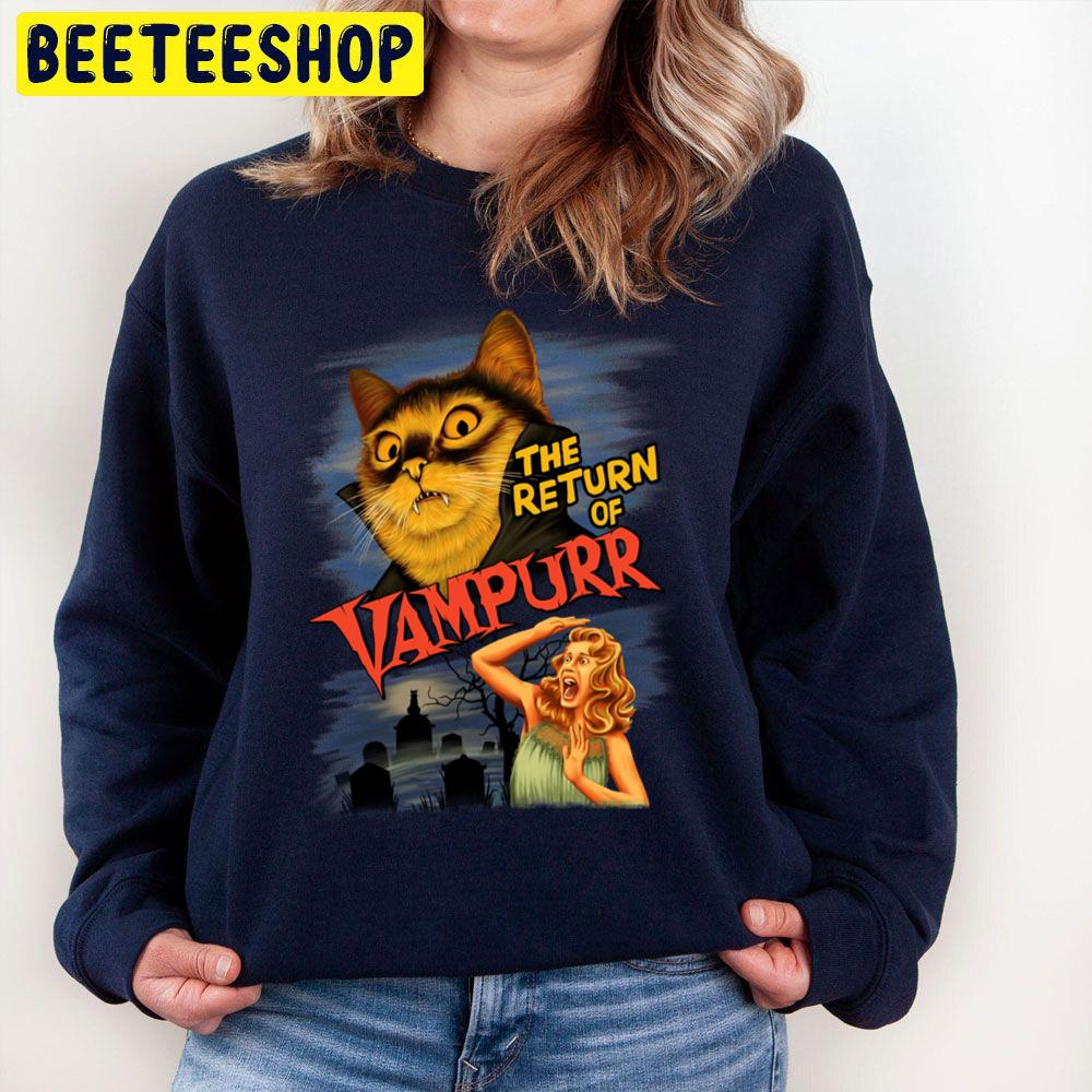 The Return Of Vampurr Halloween Unisex Sweatshirt The Return Of Vampurr Halloween Unisex Sweatshirt