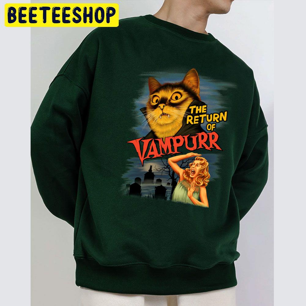 The Return Of Vampurr Halloween Unisex Sweatshirt The Return Of Vampurr Halloween Unisex Sweatshirt