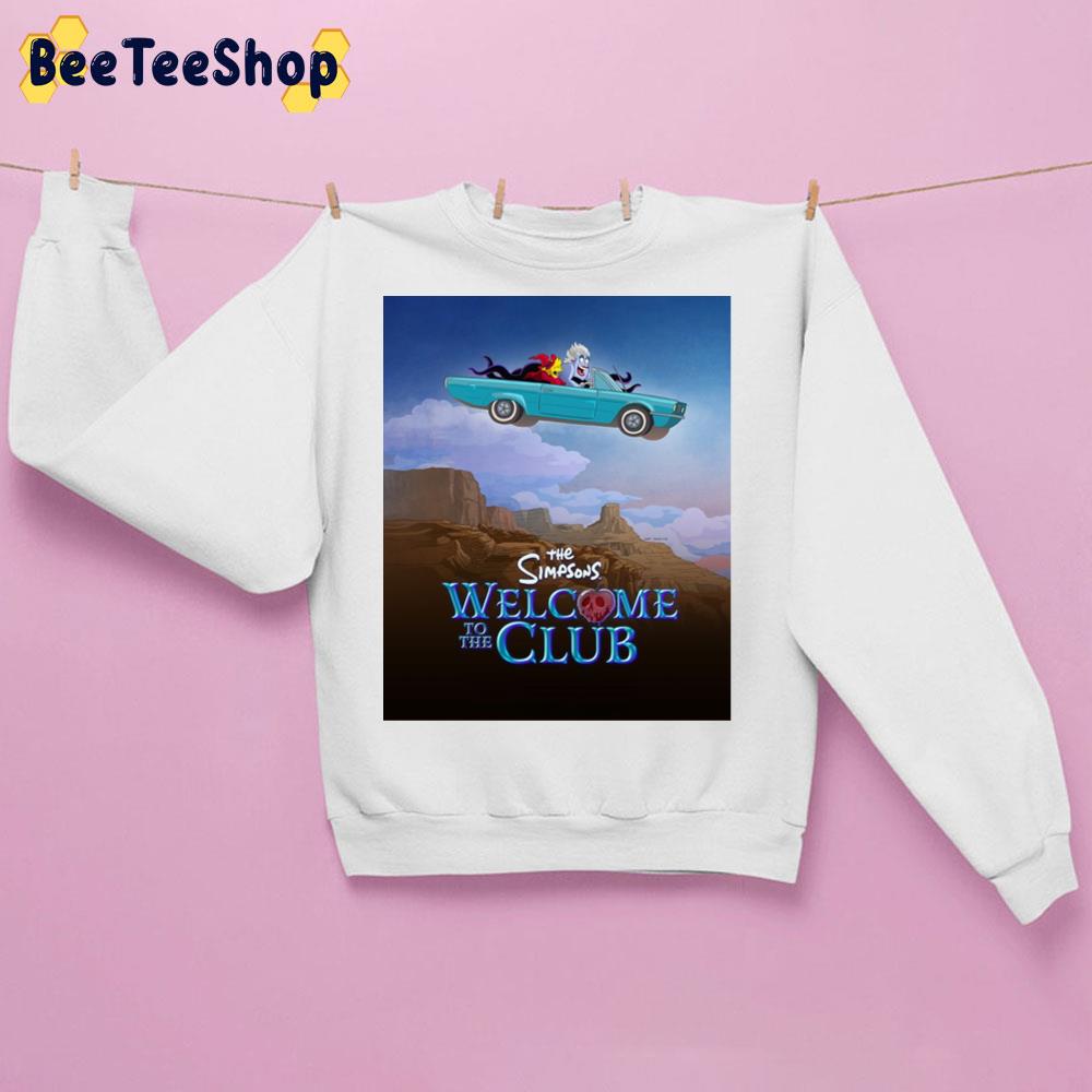 The Simpsons Welcome To The Club Trending Unsiex Sweatshirt The Simpsons Welcome To The Club Trending Unsiex Sweatshirt
