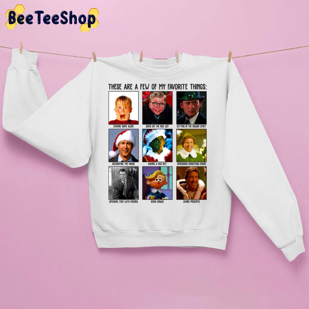 These Are A Few Of My Favorite Things Christmas Movies Trending Unisex Sweatshirt These Are A Few Of My Favorite Things Christmas Movies Trending Unisex Sweatshirt