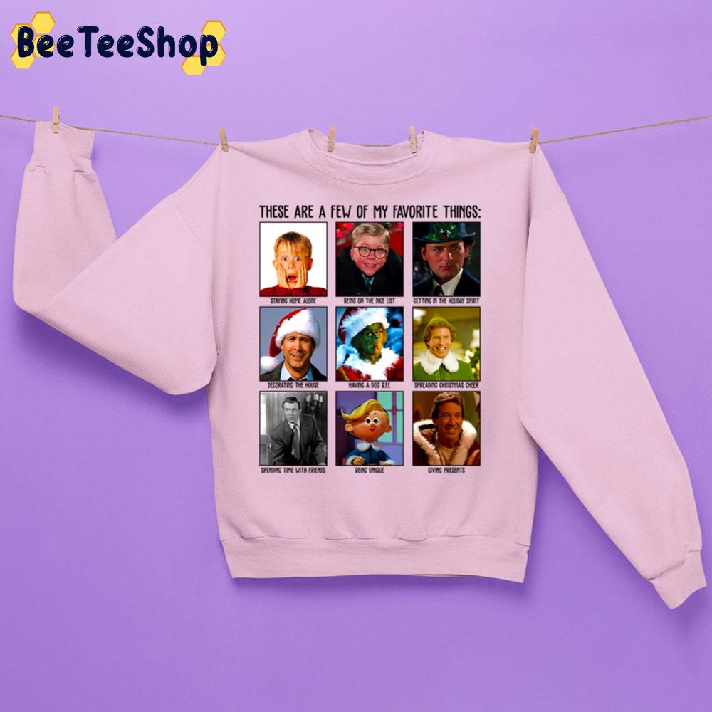 These Are A Few Of My Favorite Things Christmas Movies Trending Unisex Sweatshirt These Are A Few Of My Favorite Things Christmas Movies Trending Unisex Sweatshirt