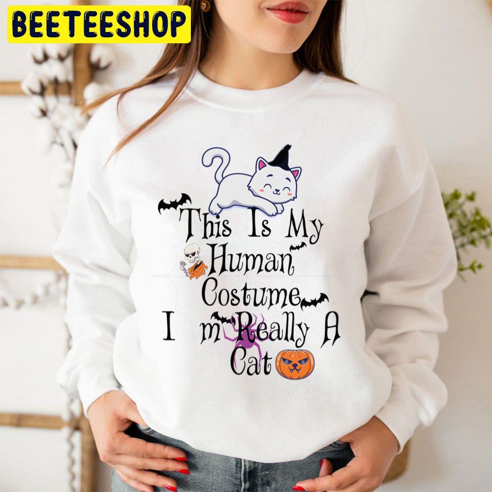 This Is My Human Costume I'm Really A Cat Halloween Trending Unisex Sweatshirt This Is My Human Costume I'm Really A Cat Halloween Trending Unisex Sweatshirt