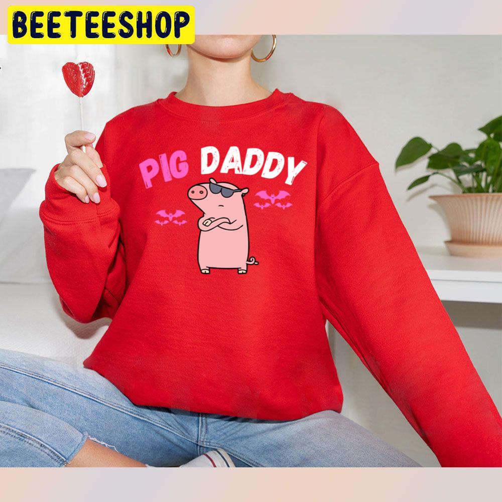 This Is My Pig Daddy Unisex Sweatshirt This Is My Pig Daddy Unisex Sweatshirt