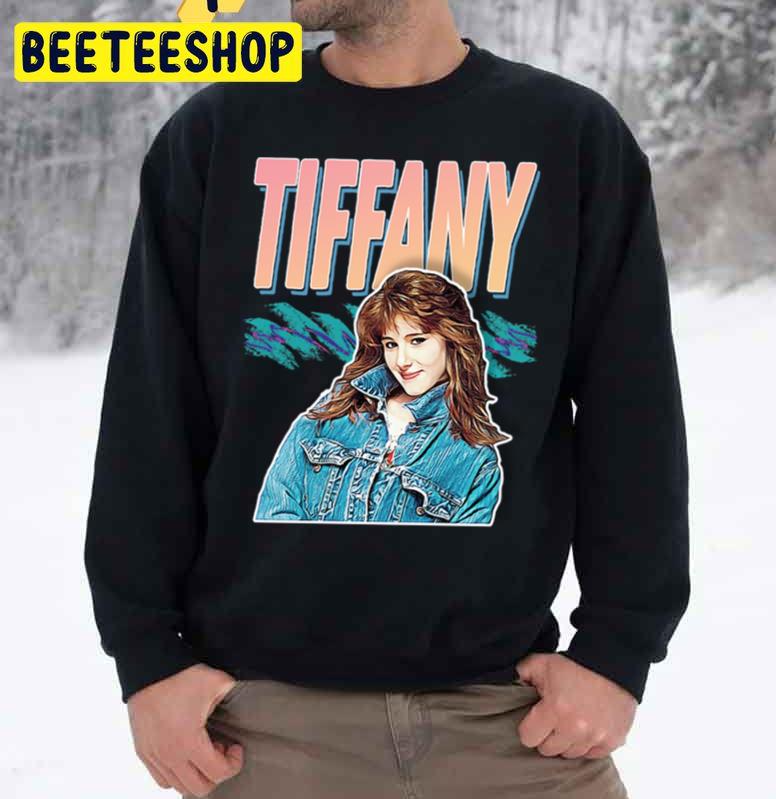 Tiffany 80s Styled Aesthetic Design Trending Unisex Sweatshirt Tiffany 80s Styled Aesthetic Design Trending Unisex Sweatshirt