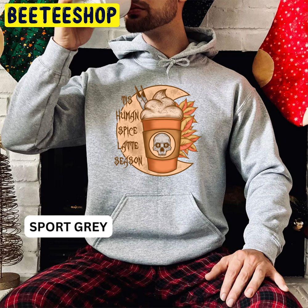 Tis Human Spice Latte Season Spooky Fall Pumpkin Spice Latte Trending Unisex Hoodie Tis Human Spice Latte Season Spooky Fall Pumpkin Spice Latte Trending Unisex Hoodie